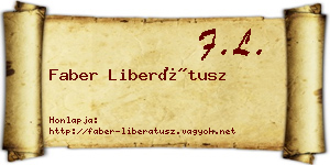 Faber Liberátusz névjegykártya